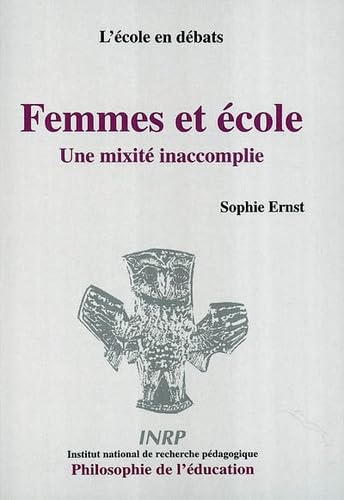 Femmes et école : une mixité inaccomplie book