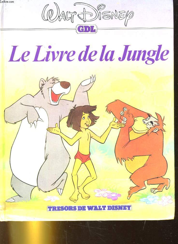 Le Livre de la jungle (Trésors de Walt Disney) book