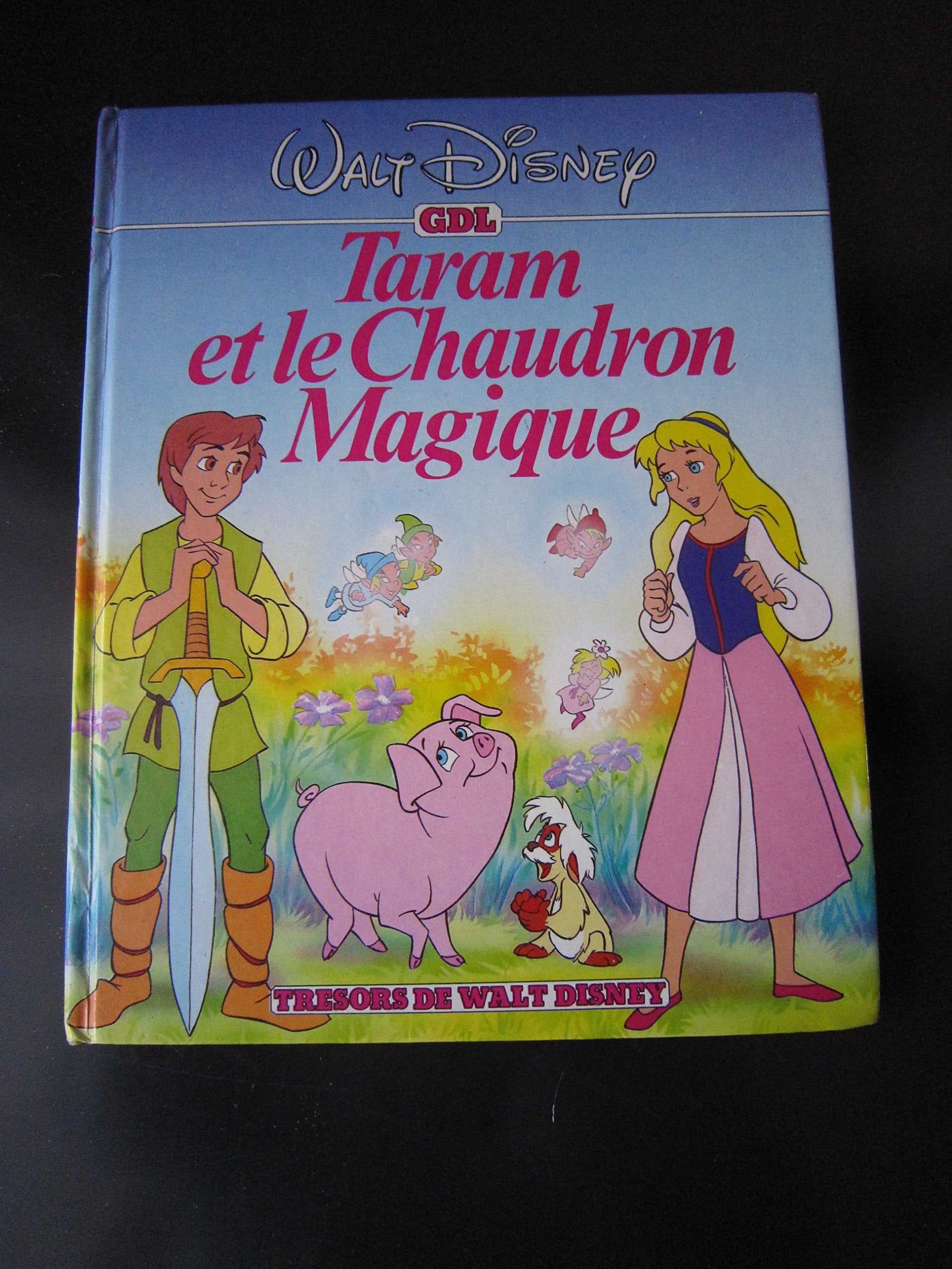 Taram et le chaudron magique (Trésors de Walt Disney) Books