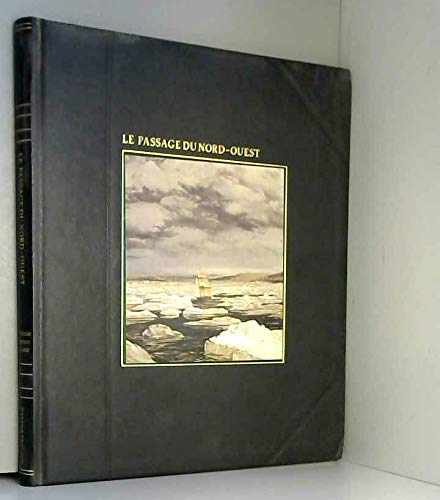 Le Passage du Nord-Ouest (La Grande aventure de la mer) book