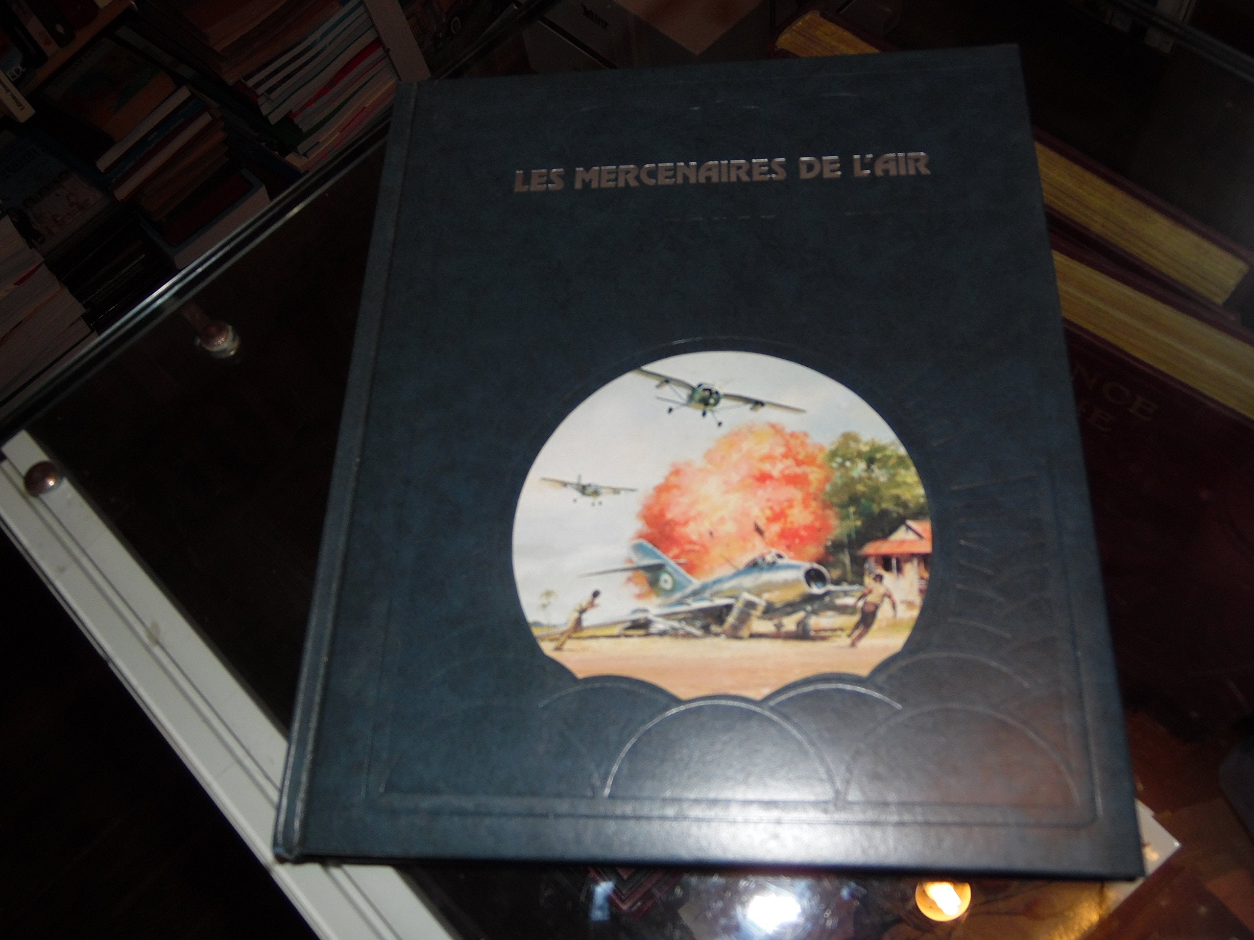 Les Mercenaires de l'air (La Conquête du ciel) book