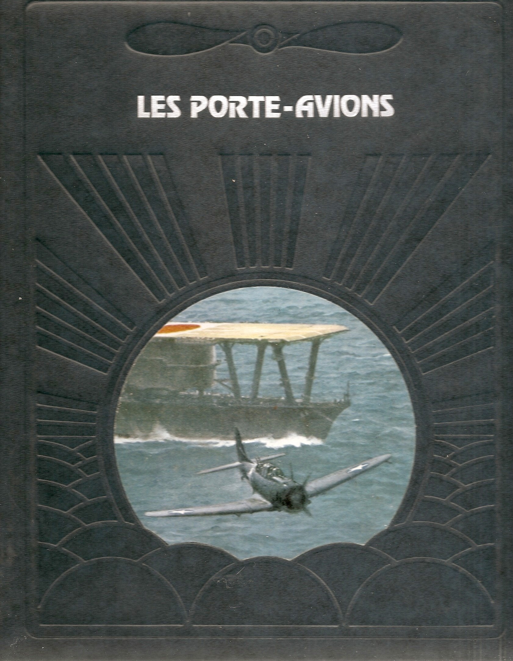 Les Porte-avions (La Conquête du ciel) Books