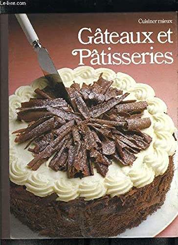 Product Image: Cuisiner mieux - GATEAUX ET PATISSERIES.