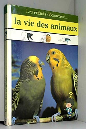 La Vie des animaux book