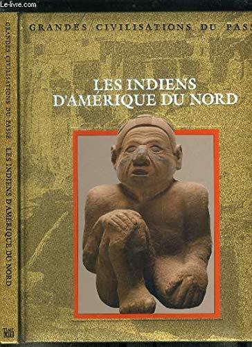 Les Indiens d'Amérique du Nord book