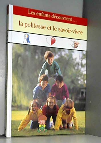 La politesse et le savoir-vivre book