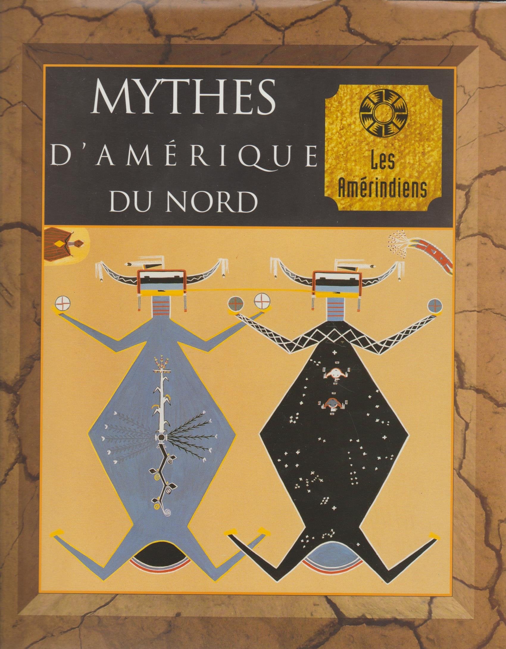 MYTHES D'AMERIQUE DU NORD book