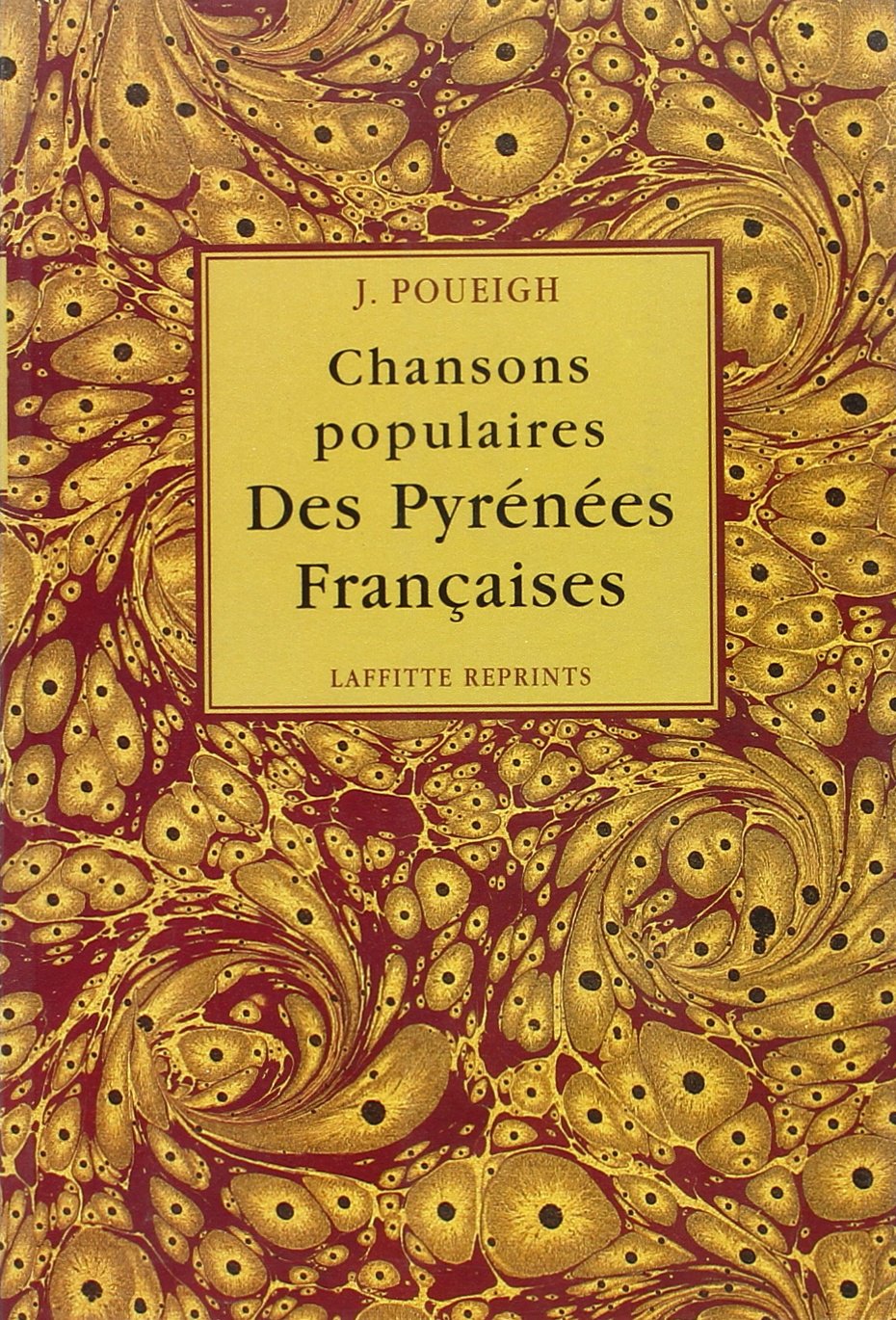 Chansons populaires des Pyrénées françaises Arts & Music