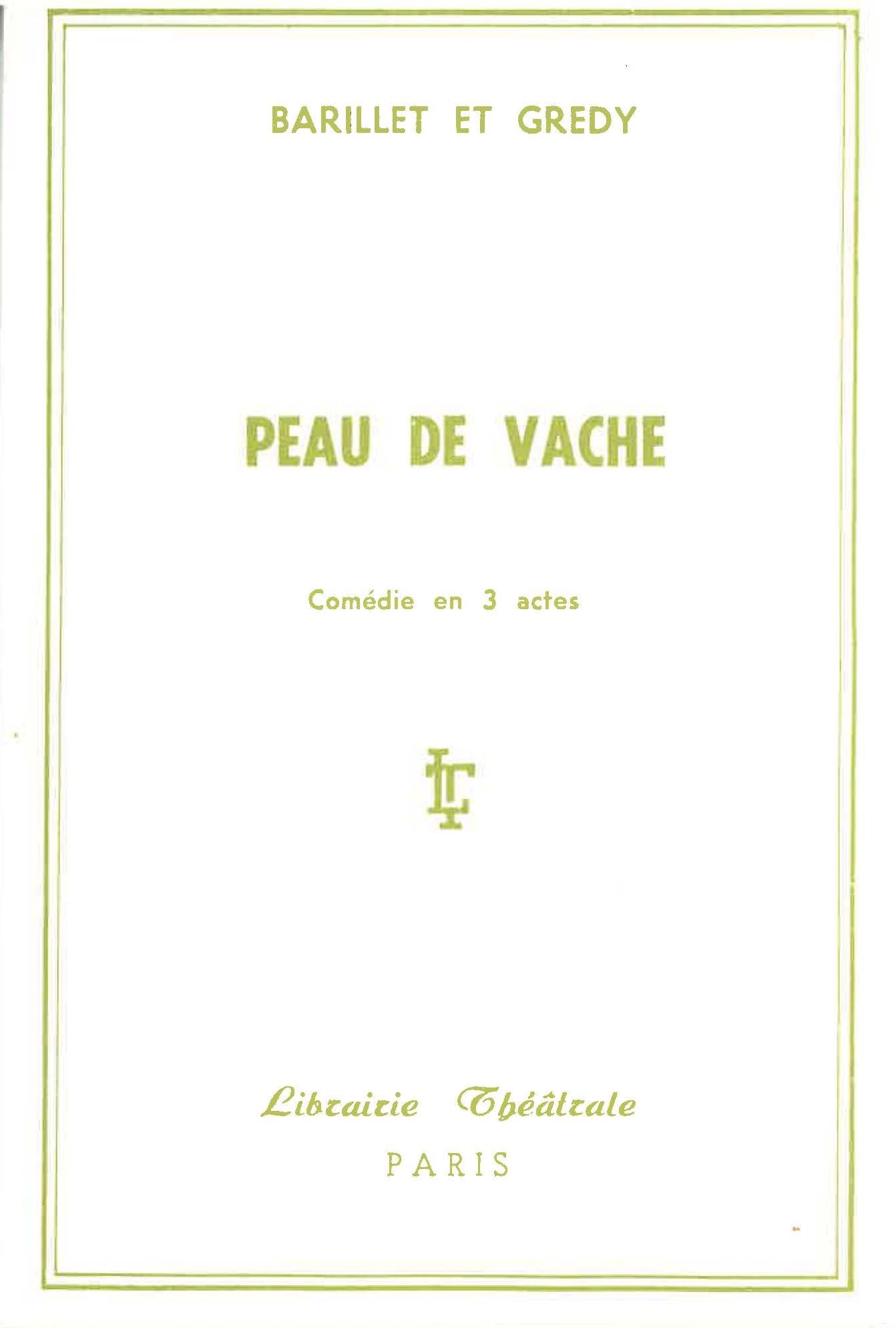 Peau de vache Drama