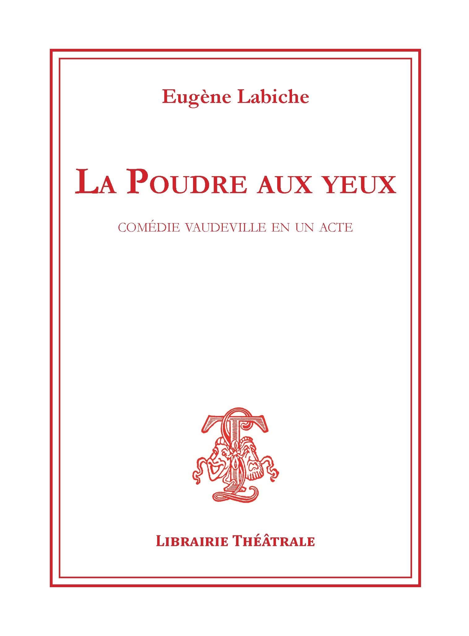 La Poudre aux yeux, comédie en 2 actes book