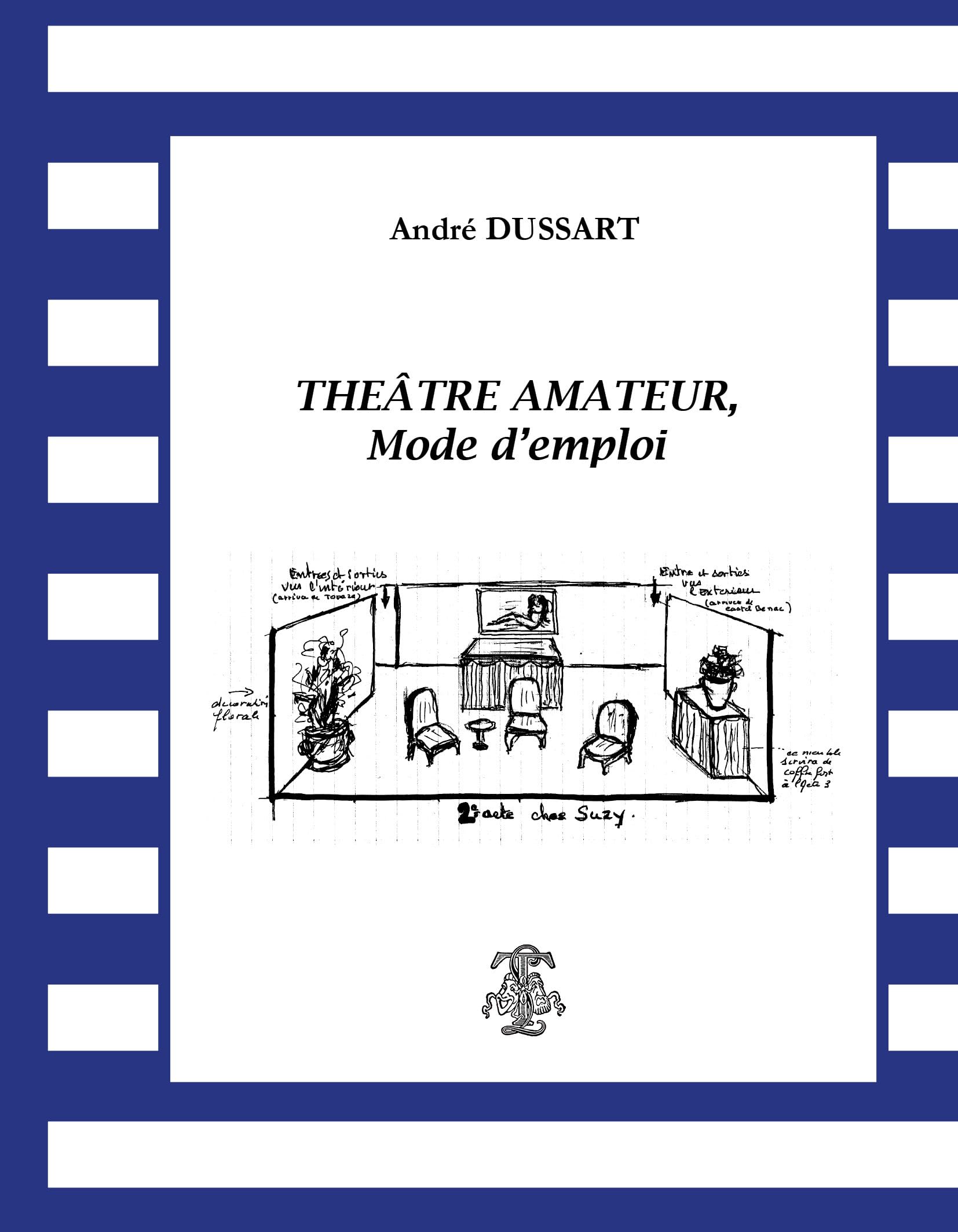 Théatre amateur, mode d'emploi book