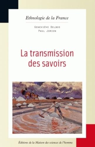 La transmission des savoirs book