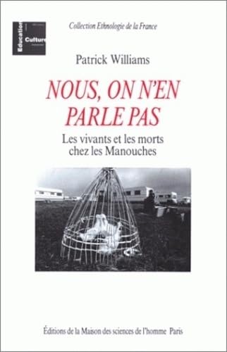 "Nous, on n'en parle pas". Les vivants et les morts chez les Manouches Books