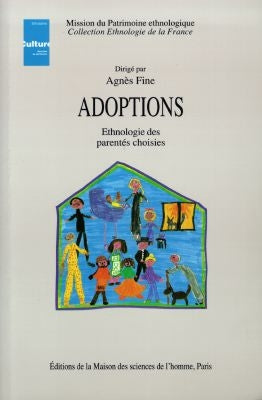 Adoptions : ethnologie des parentés choisies book