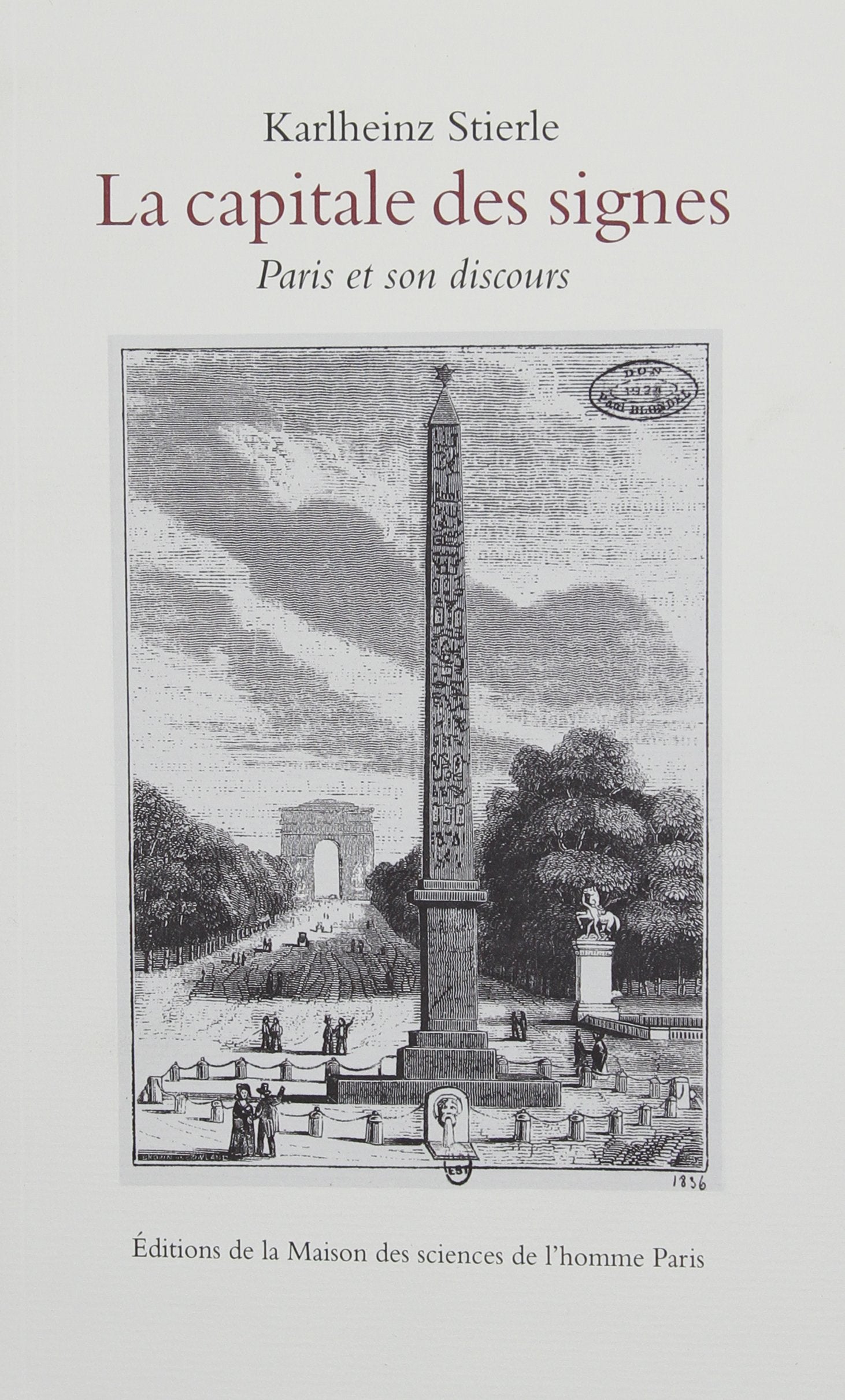 La capitale des signes : Paris et son discours book