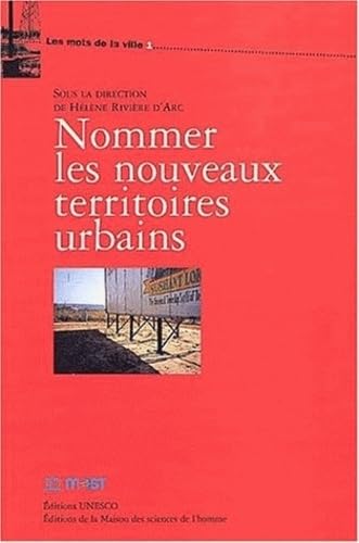 Nommer les nouveaux territoires urbains book