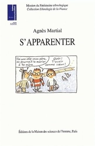 S'apparenter : Ethnologie des liens de familles recomposées book