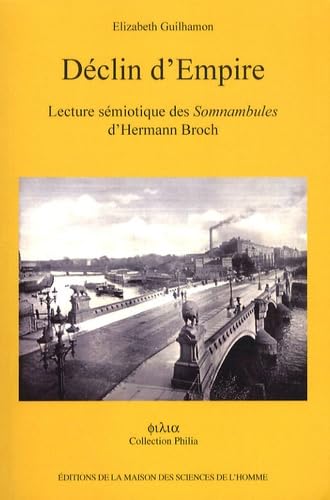 Déclin d'Empire : Lecture sémiotique des Somnambules d'Hermann Broch book