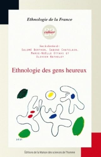 Ethnologie des gens heureux book