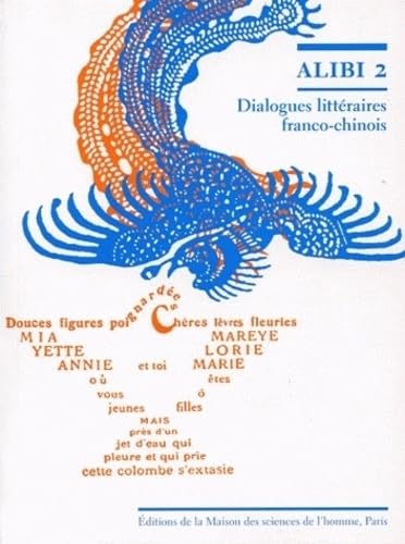 Alibi : Dialogues littéraires franco-chinois Tome 2 book