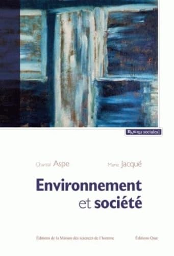 Environnement et société : Une analyse sociologique de la question environnementale book