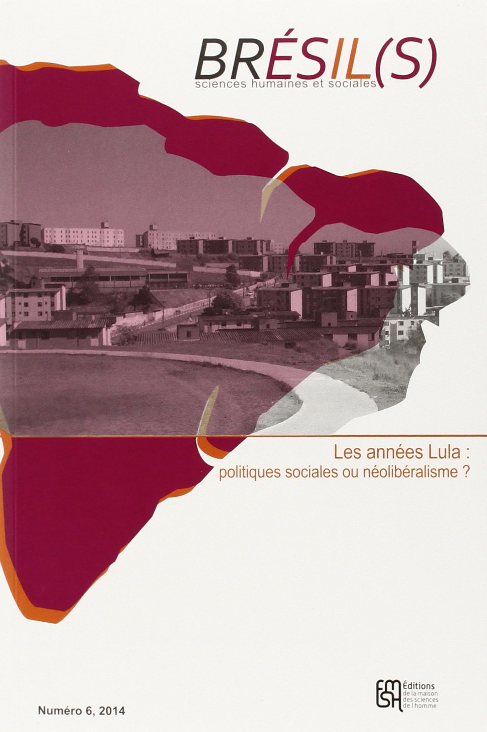Annees Lula Politiques Sociales Ou Neoliberalisme ? book
