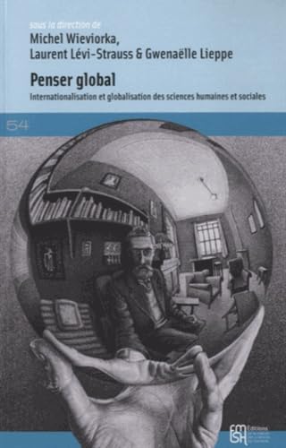Penser global : Internationalisation et globalisation des sciences humaines et sociales book