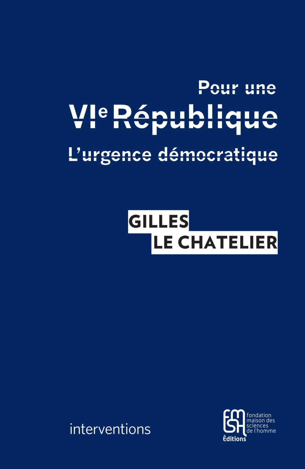 Pour une Vie Republique. l'Urgence Democratique: L'urgence démocratique Law