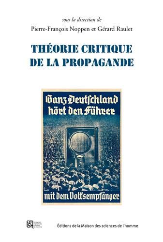 Théorie critique de la propagande book