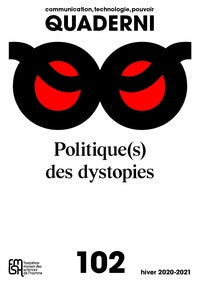 Quaderni, n° 102. Politique(s) des dystopies book