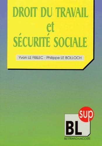 Droit du travail et sécurité sociale book