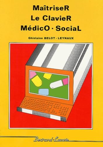 Maitriser Le Clavier Medico-Social book