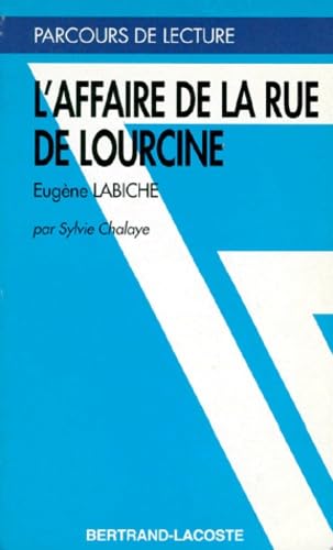 L AFFAIRE DE LA RUE LOURCINE-PARCOURS DE LECTURE book