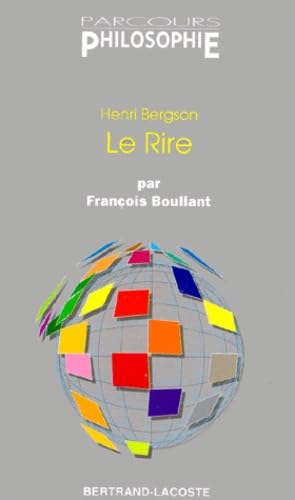 Henri Bergson : Le Rire Books