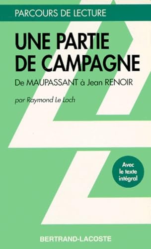 UNE PARTIE DE CAMPAGNE-PARCOURS DE LECTURE book