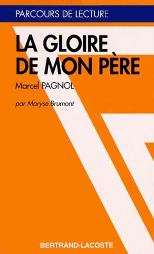 La Gloire de mon père de Marcel Pagnol book