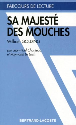 Golding : sa majesté des mouches book