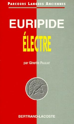 Euripide : Electre - Parcours Langues Anciennes book