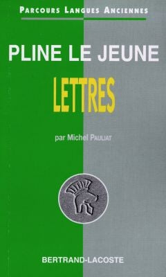 Pline Le Jeune : choix de lettres Books