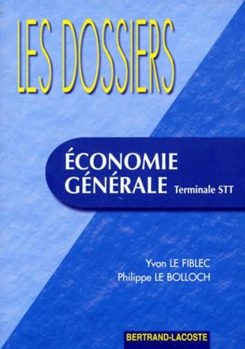 DOSSIERS D'ECO. GENERALE TERM STT-ED 97: Les dossiers Books