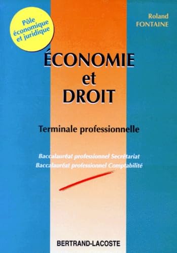 Economie et droit : classe de terminale, baccalauréat professionnel du secteur tertiaire Books