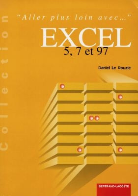 Aller plus loin avec Excel 5, 7 et 97 : les fonctions d'Excel Books