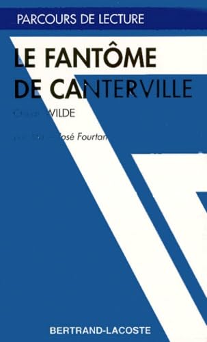 LE FANTOME DE CANTERVILLE-PARCOURS DE LECTURE book