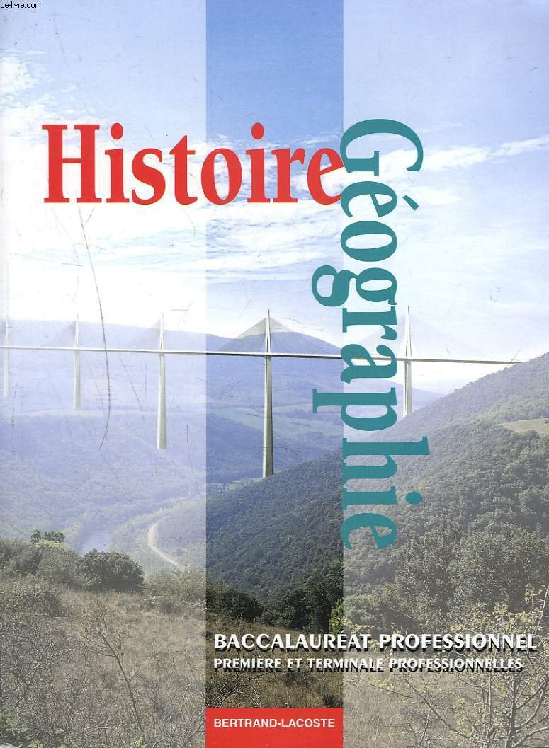 Histoire-géographie, baccalauréat professionnel, première et terminale professionnelles book
