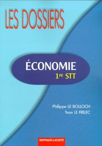 DOSSIERS D'ECONOMIE 1RE STT book
