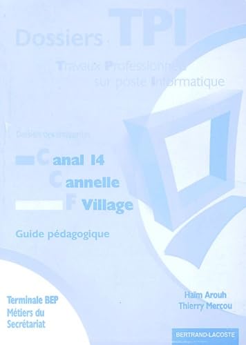 Les dossiers de travaux professionnels sur poste informatique, terminale BEP, BEP métiers du secrétariat : guide pédagogique Non-fiction