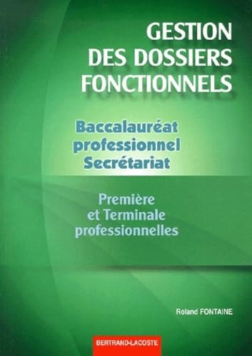Gest.dossiers fctionnels bac pro sec book