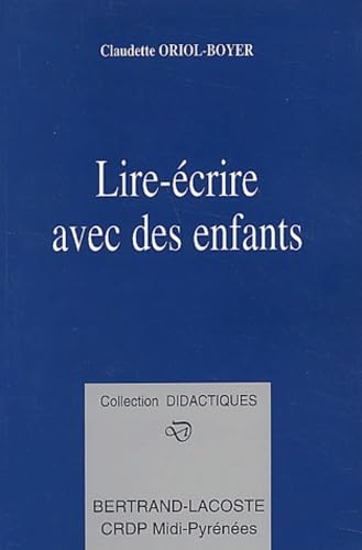 Lire-Ecrire Avec Des Enfants book