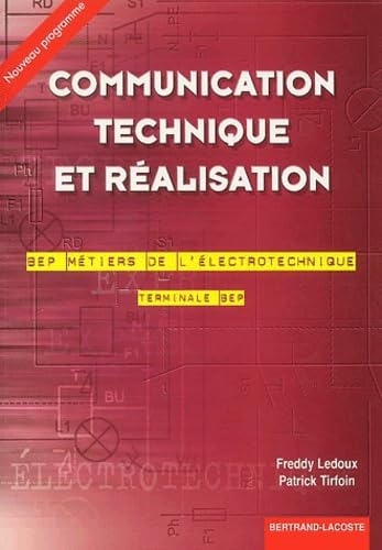 Communication technique et réalisation Terminale BEP BEP Métiers de l'électrotechnique book