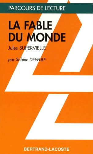 La Fable du monde : Jules Supervielle Books